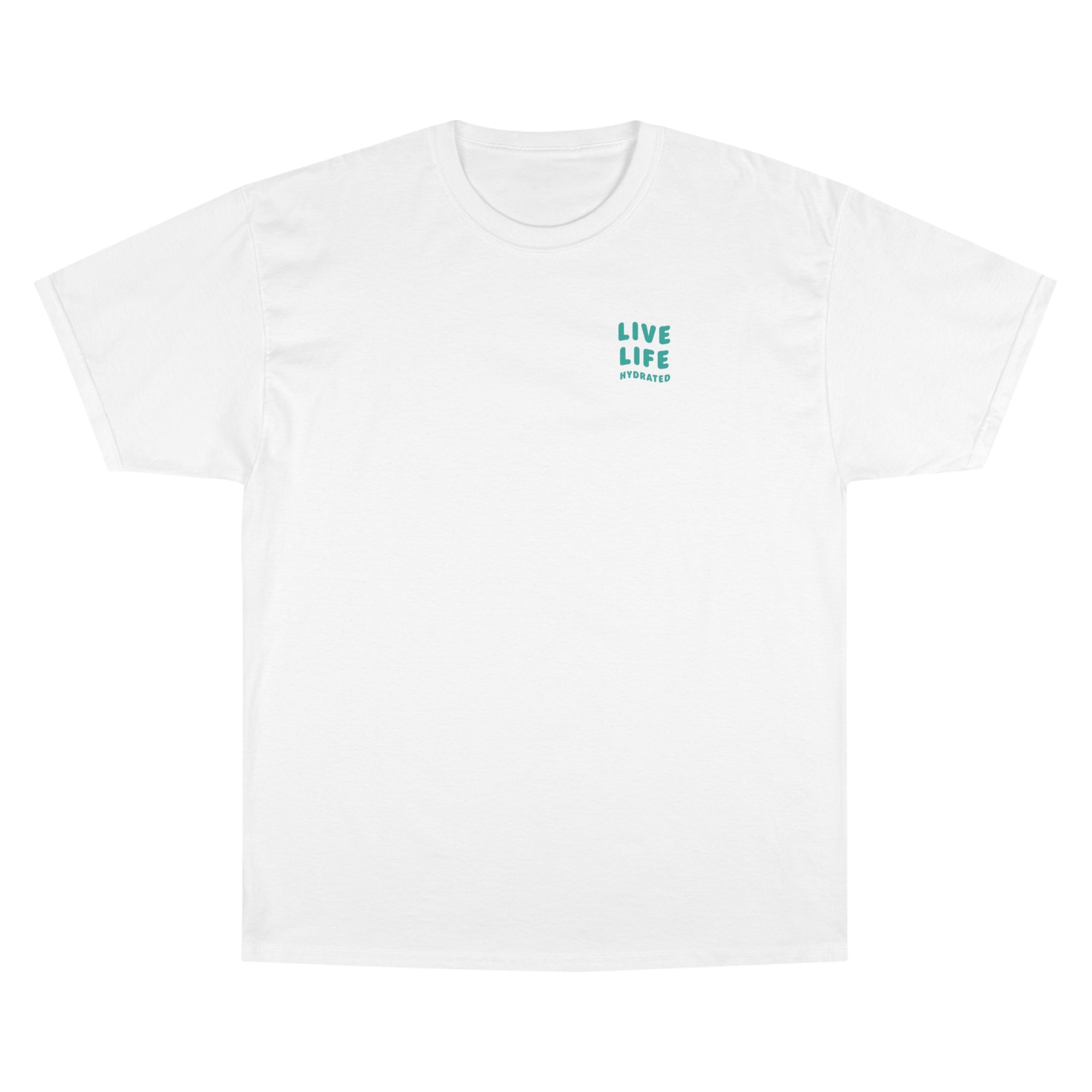 Live Life Hydrated T-Shirt
